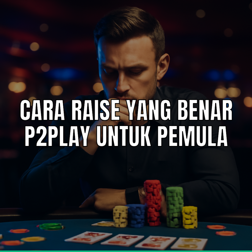 cara raise p2play