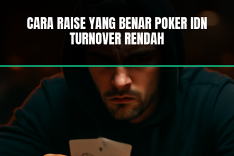 cara raise poker idn